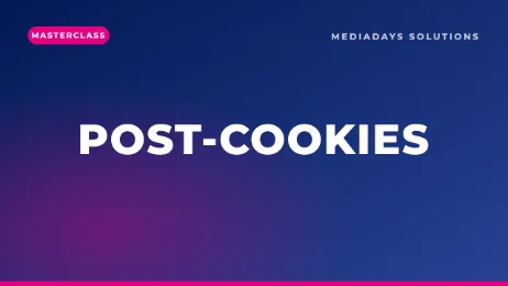 Masterclass — Identité publicitaire : comprendre le monde post-cookies